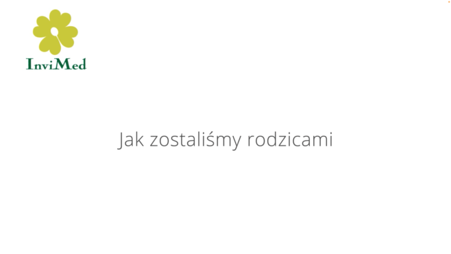 Jak zostaliśmy rodzicami